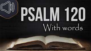 Psalm 120 KJV (King James version) Audio Bible