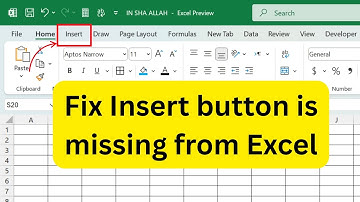 Fix Insert button is missing from Excel