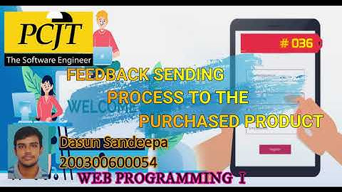 Program the feedbacks sending process to the purchased product