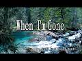 3 Doors Down - When I'm Gone || Karaoke/Lyrics/Instrumental
