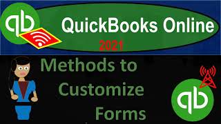 QuickBooks Online 2021 Methods to Customize Forms 715