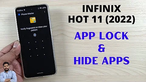 Infinix Hot 11 (2022) : App Lock & Hide Apps