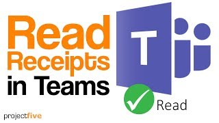 Read Receipts in Teams