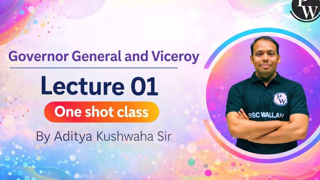 SSC History Class 2026 | Governor General and Viceroy | SSC CGL, CHSL, CPO, MTS ,Aditya Kushwaha Sir