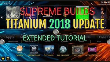 TITANIUM 2018 🥇THE BEST BUILD IS BACK WITH AN UPDATE! EXTENDED TUTORIAL | TITANIUM  BUILD v3.2