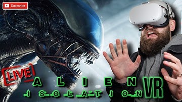 ALIEN ISOLATION VR Gameplay Livestream -  Part One // Quest 2 PC Gameplay
