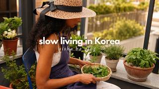 Slow Living in Korea | Sourdough Baking, Beginner Gardening & Quiet Summer Days
