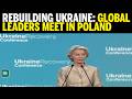 EU, Ukraine Launch High-Stakes Recovery Conference Amid Reconstruction Push