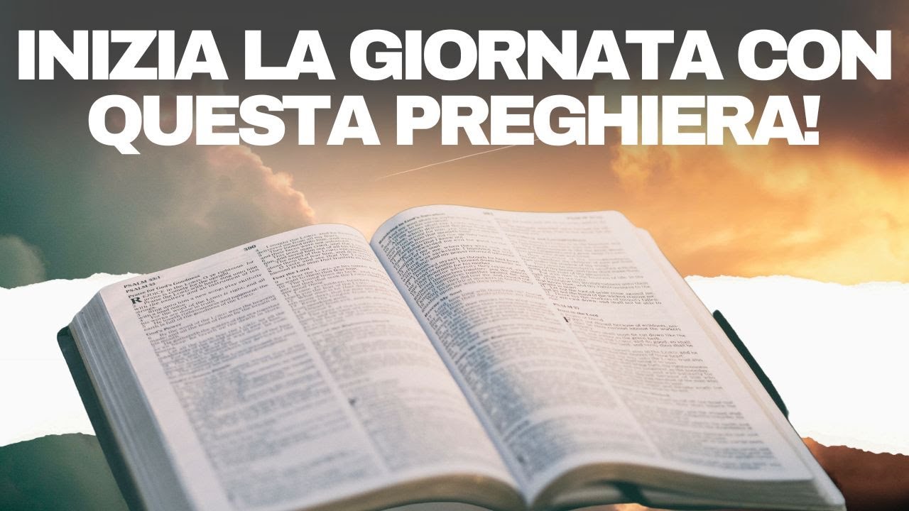 Inizia La Giornata Con Una Preghiera! Ispirazione Mattutina Per ...