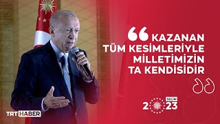 Cumhurbaşkanı Erdoğan: Kazanan Türkiye'dir, kazanan demokrasimizdir