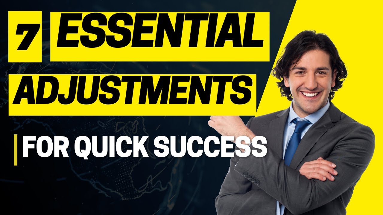 Get Rich Faster: 7 Essential Adjustments for Quick Success - YouTube