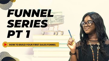 How To Build Your First Sales Funnel | A beginner Lesson For Newbies