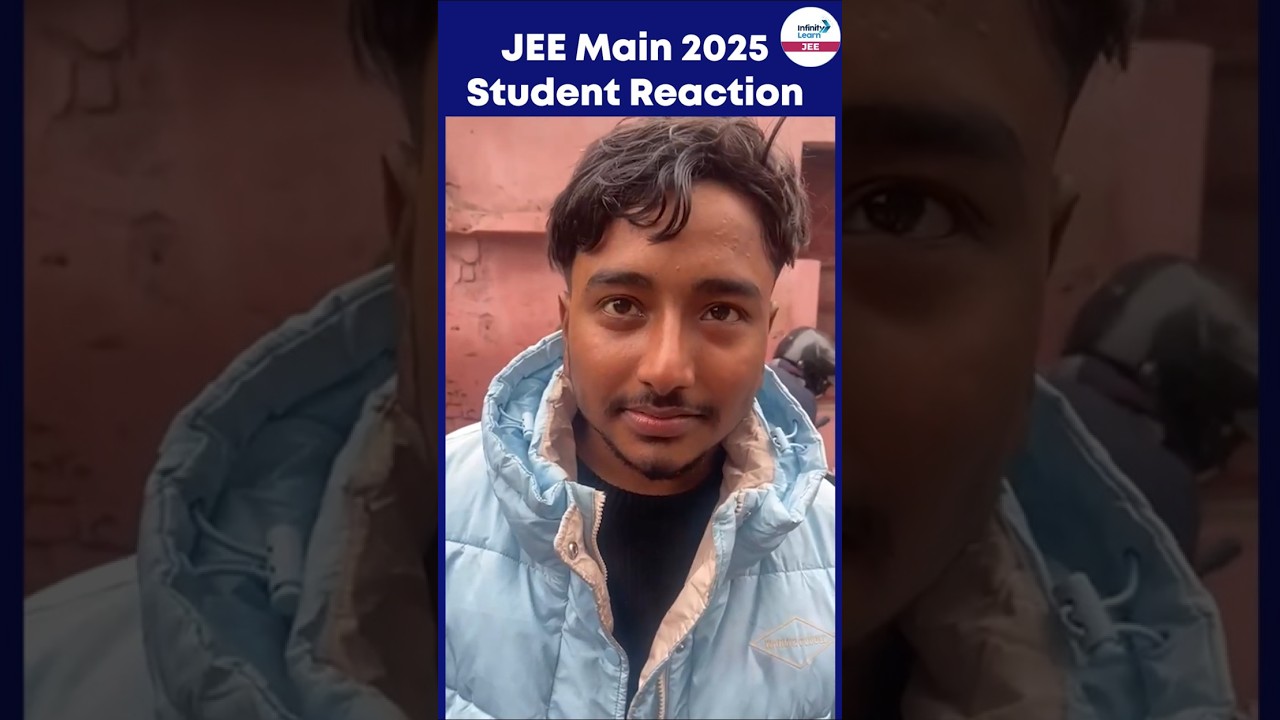 JEE Main 2025 Shift 1 Review: Student Reactions & Insights on the 22nd January Paper