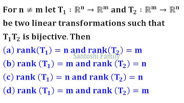 bijective Linear Transformation rank and nullity iit jam 2011 linear algebra
