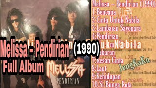 Melissa ‎– Pendirian (1990) Full Album