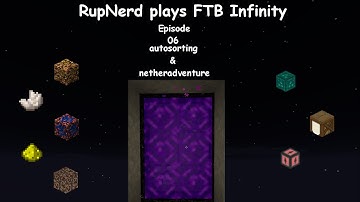 FTB Infinity - E06 - Auto sorting & Nether