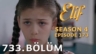 Elif 733. Bölüm Season 4 Episode 173