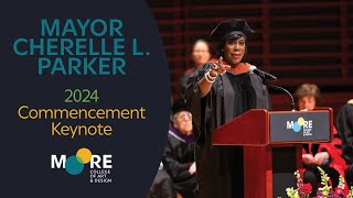 Mayor Cherelle Parker - Moore’s 2024 Keynote Commencement Speaker (Full Speech)