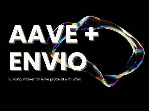 Exploring Aave Protocol with Envio, Part 8 | Indexing Supply Events