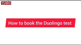 How to Book the Duolingo Test | Yuno Learning