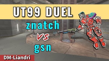 UT99 Duel | znatch vs gsn- | DM-Liandri | Duel Cup Final Map 1 | 3-1-20-3-8 9-20 (2025)