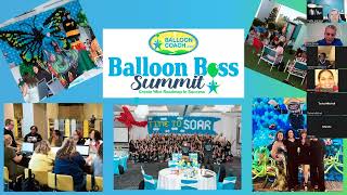 Overview Balloon Boss Summit 2024  | Balloon Coach
