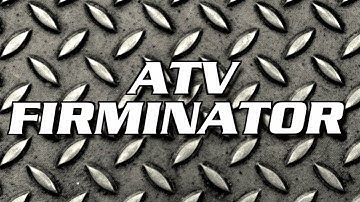 The ATV Firminator Product Overview