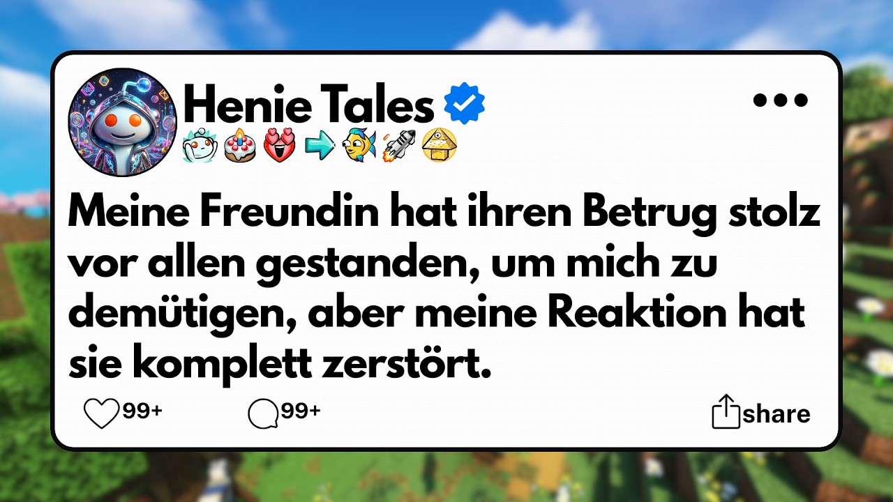 Meine Freundin hat ihren Betrug stolz vor allen gestanden, um mich zu demütigen,....