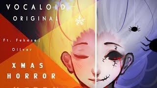 〖KEESHA〗Xmas Horror ft. Fukase ⑅ Oliver