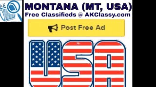 MT MONTANA CLASSIFIEDS Post Free Ads Online (Pets/Cars/Personal/Jobs) AKClassy Craigslist OLX USA