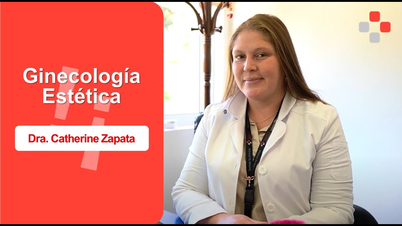 Ginecología Estética con nuestra Dra. Catherine Zapata - YouTube