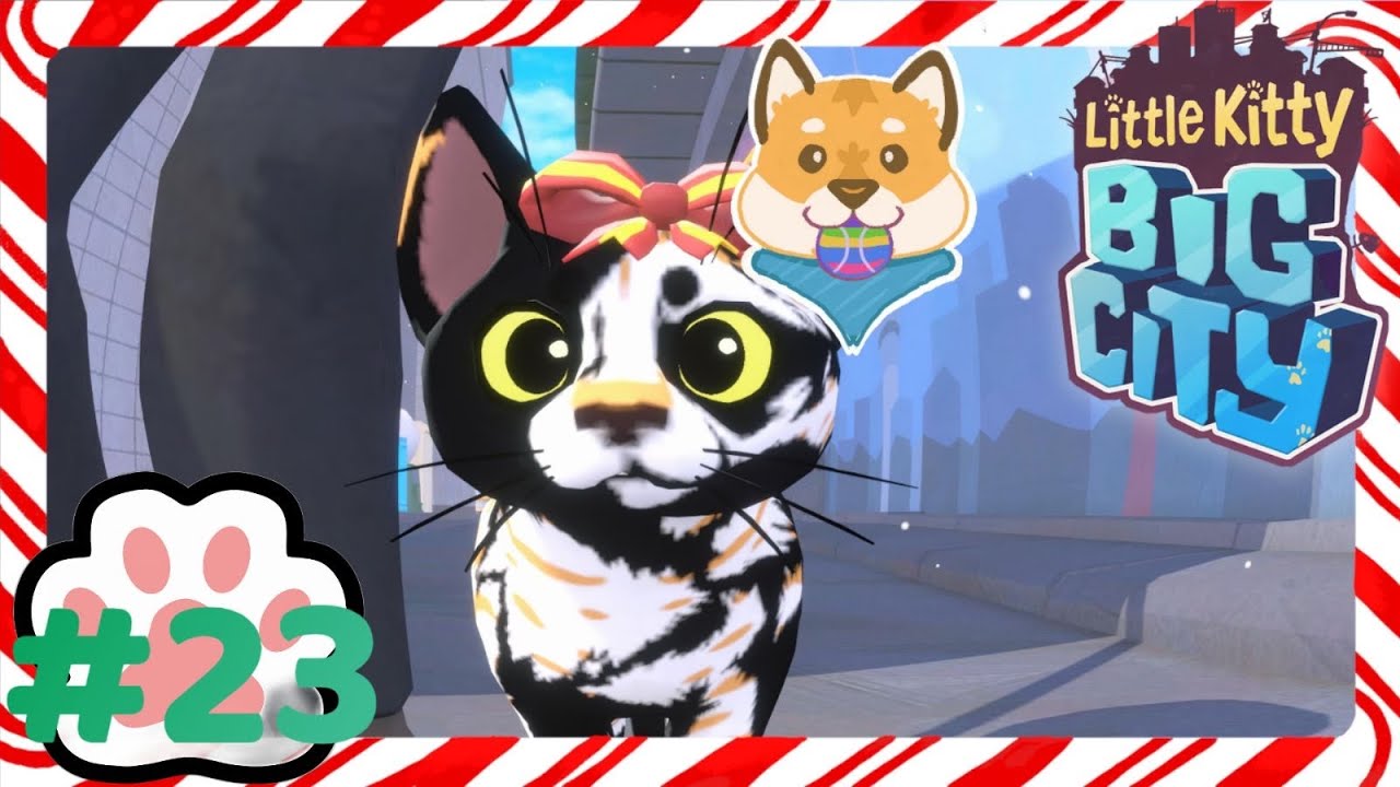 kitty　7月 Little Kitty Big City: Mischief Kitty - YouTube