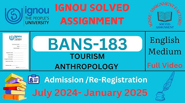 BANS 183:  TOURISM ANTHROPOLOGY  Solved Assignment in English for July 2024 & January 2025  Session