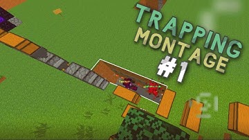HCF Trapping Montage #1 And Making Maction Raidable!!!!!!!!!