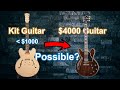 Can you RECREATE a $4000 guitar UNDER $1000?  | Chinese Guitar kit DIY build  |