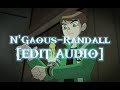 Ngaous randall edit audio