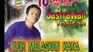 Lagu karo Terbaru Sastrawan Tarigan iluh mbelasken kata