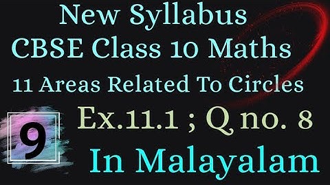 Exercise 11.1 Q no.8 CBSE Class 10 Maths Chapter 11 New Syllabus In Malayalam