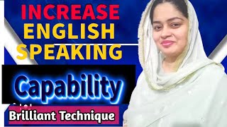 Increase Your English Speaking Capacity ||Best Technique To Speak English Fluently