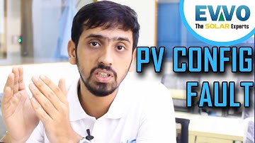 #Solar - How to resolve PV config fault? | EVVO Solar | Syed Technical Engineer