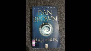 Dan Brown - Başlangiç -