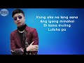 Justin Vasquez - Kung Ako Na Lang Sana Lyrics(Acoustic Session)(By Renic Lyrics)