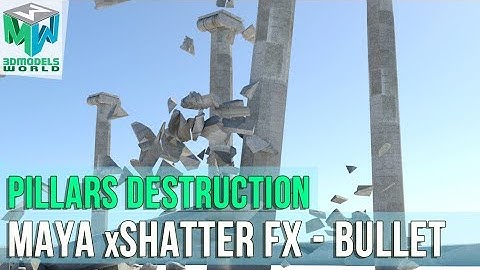 Pillars Destruction Maya Demolition Tutorial xShatter FX Simulation - Bullet Physics