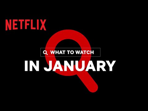 New on Netflix | January 2023