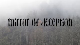 Mirror of Deception - Video Premiere on May 2nd 2021