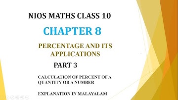 NIOS MATHS CLASS 10 CHAPTER 8 PART 3 #PERCENTAGE AND ITS APPLICATION