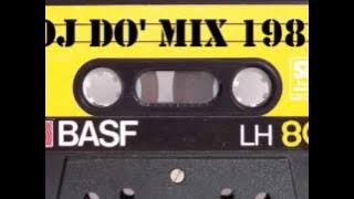 DJ DO' Mix  anno 1985      iscriviti al canale