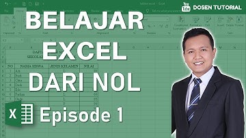 Belajar Excel Dari Nol Episode 1 |  Cara Belajar Excel untuk Pemula