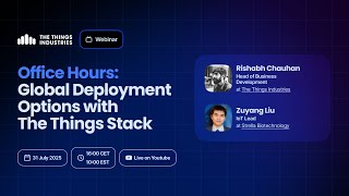 Office Hours: Global Deployments with The Things Stack Net Worth