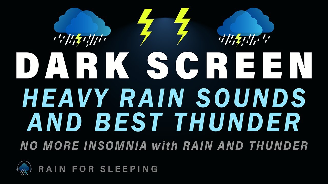 NO MORE INSOMNIA with Heavy Rain and Best Thunder at Night - Rain ...